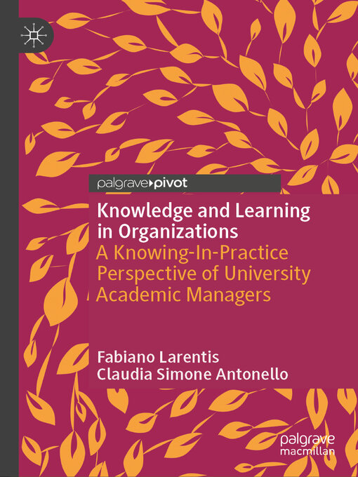 Title details for Knowledge and Learning in Organizations by Fabiano Larentis - Available